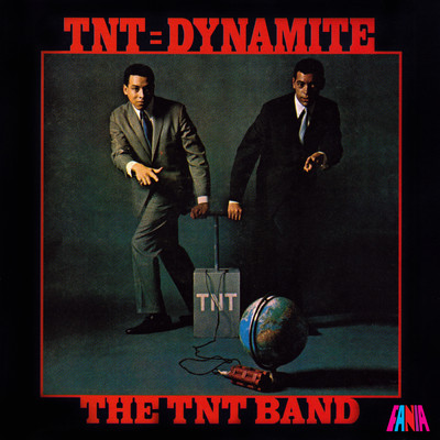 アルバム/TNT = Dynamite/Tnt Band