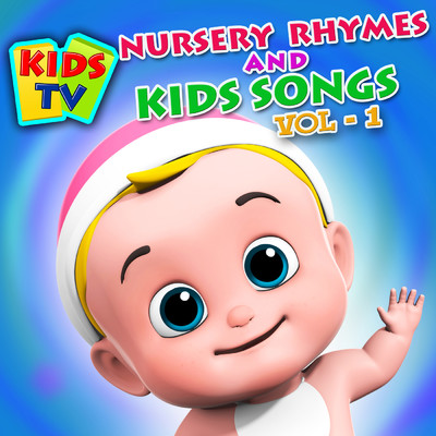 Kids TV Nursery Rhymes and Kids Songs Vol. 1/Kids TV