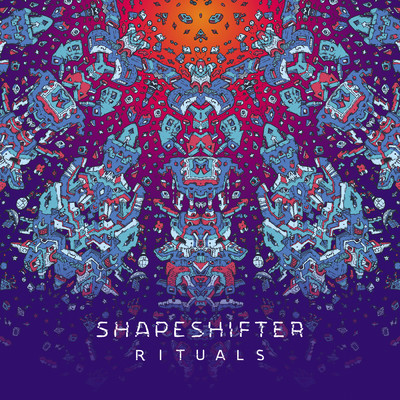 アルバム/Rituals/Shapeshifter