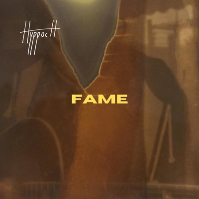Fame/Hyppoch