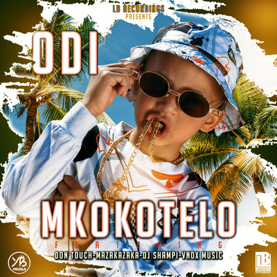 Mkokotelo (feat. DonTouch and Mazakazaka)/ODI