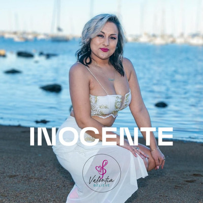 Inocente/Valentia