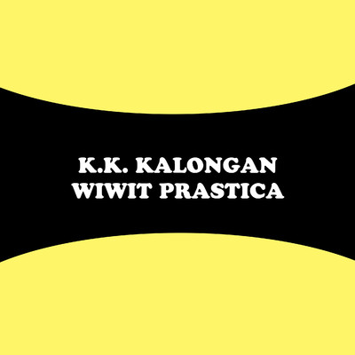 アルバム/K.K. Kalongan: Wiwit Prastica/Ida Farida
