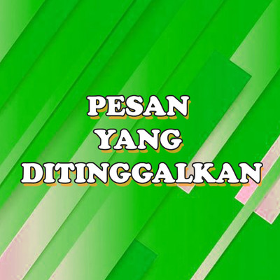アルバム/Pesan Yang Ditinggalkan/Ida Laila & Mus Mulyadi