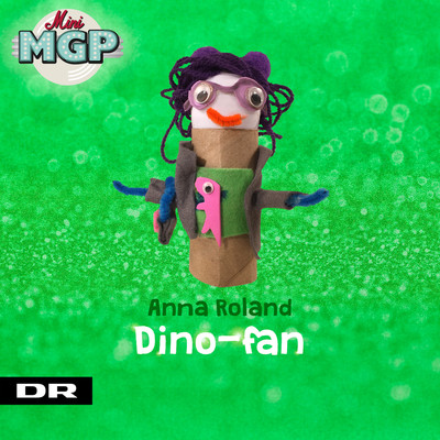 Dino-fan (feat. Malene Quist)/Mini MGP