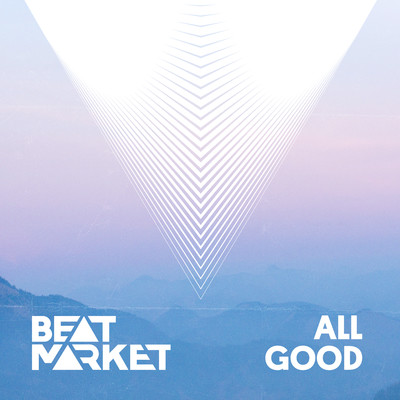 シングル/All Good/Beat Market