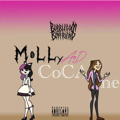 シングル/Molly and Cocaine/Bubblegum Boyfriend