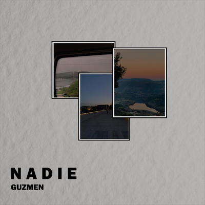 シングル/nadie/Guzmen