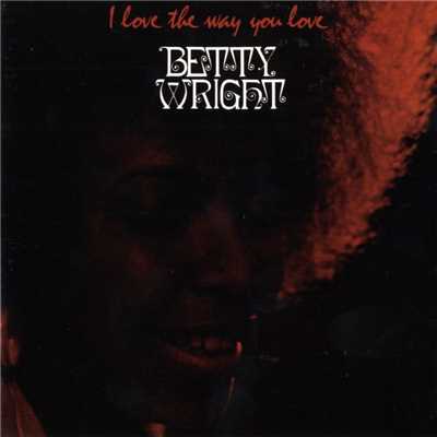I'll Love You Forever Heart and Soul/Betty Wright