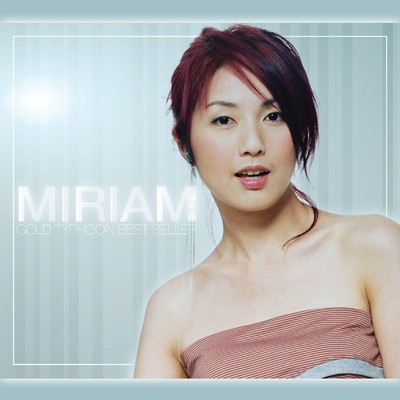 アルバム/Gold Typhoon Best Sellers Series - Miriam Yeung/Miriam Yeung