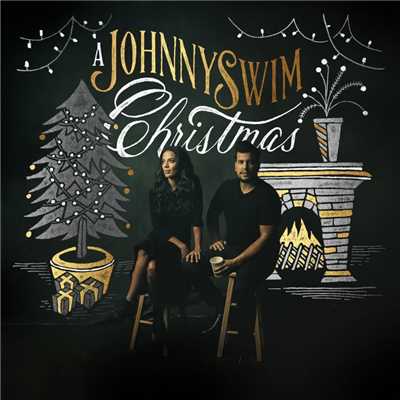 A Johnnyswim Christmas/JOHNNYSWIM
