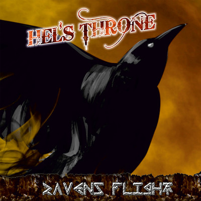 Ravens Flight/Hel's Throne