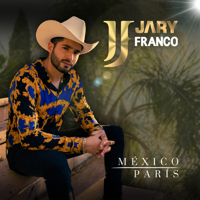 シングル/Mexico - Paris/Jary Franco