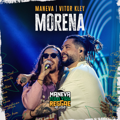 Morena (Ao Vivo)/Maneva／Vitor Kley