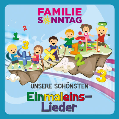 アルバム/Unsere schonsten Einmaleins-Lieder/Familie Sonntag