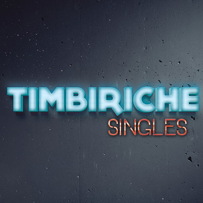 アルバム/Singles/Timbiriche
