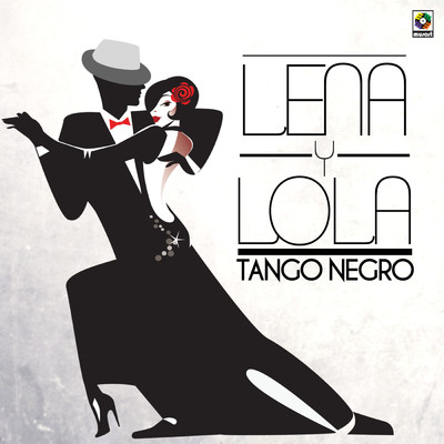アルバム/Tango Negro/Lena Y Lola