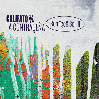 アルバム/La Contracena (Remicce Bol.II)/Califato 3／4