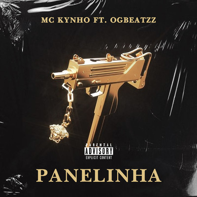 シングル/Panelinha (feat. OGBEATZZ)/MC Kynho