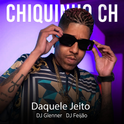 Chiquinho CH, DJ Glenner, & DJ Feijao MPC