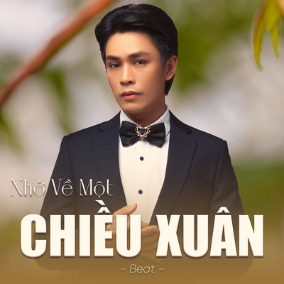 シングル/Nho Ve MoT Chieu Xuan (Beat)/Bao Nam