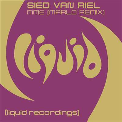 シングル/MME (MaRLo Remix)/Sied van Riel