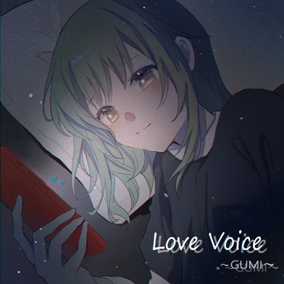 Love Voice (feat. H.B.P)/GUMI