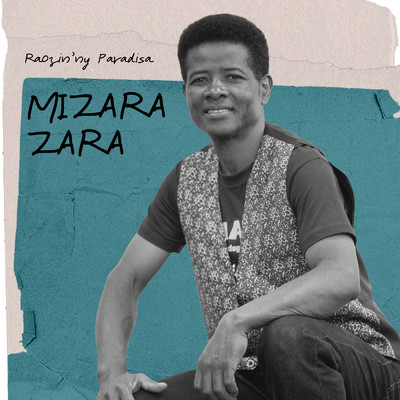 Mizarazara/Raozin'Ny Paradisa