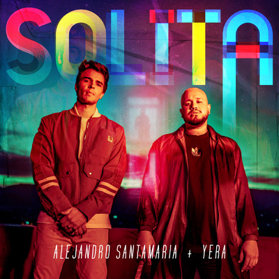 Solita/Alejandro Santamaria／Yera