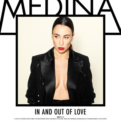 In And Out Of Love/Medina