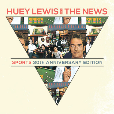 Sports (30th Anniversary Edition)/ヒューイ・ルイス&ザ・ニュース