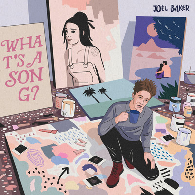 シングル/What's A Song/Joel Baker