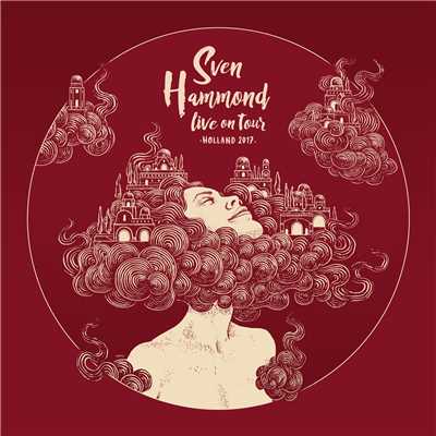 アルバム/Live On Tour Holland 2017/Sven Hammond