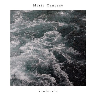 Violencia I/Maria Centeno