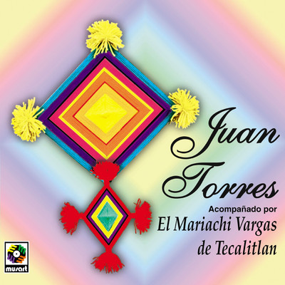 Juan Torres (featuring Mariachi Vargas de Tecatitlan)/Juan Torres