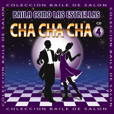 Baila Como Las Estrellas Cha Cha Cha/Orquesta America