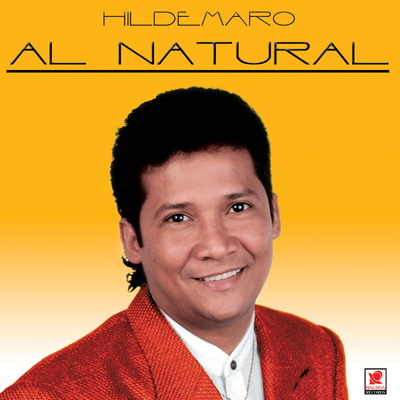 アルバム/Al Natural/Hildemaro
