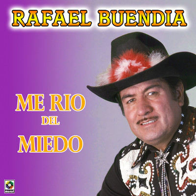 アルバム/Me Rio del Miedo/Rafael Buendia