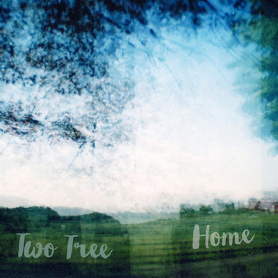 シングル/Home/Two Tree