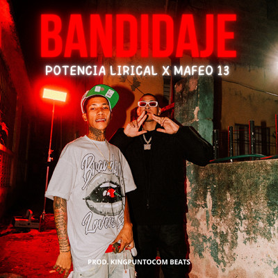 Bandidaje/Potencia Lirical