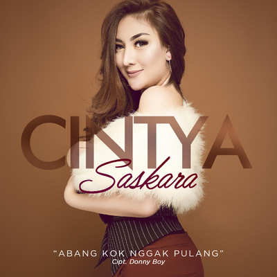 シングル/Abang Kok Nggak Pulang/Cintya Saskara