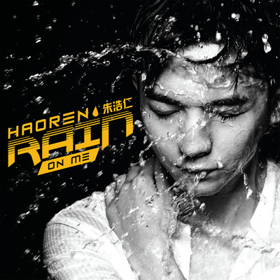Rain On Me/Haoren