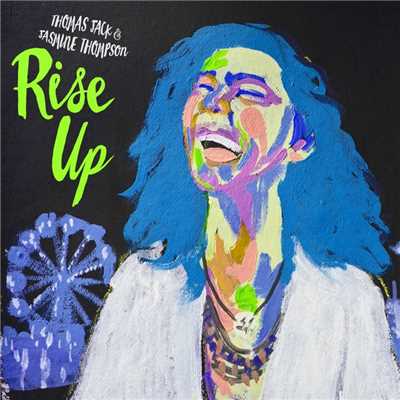 シングル/Rise Up (Acoustic Version)/Thomas Jack & Jasmine Thompson