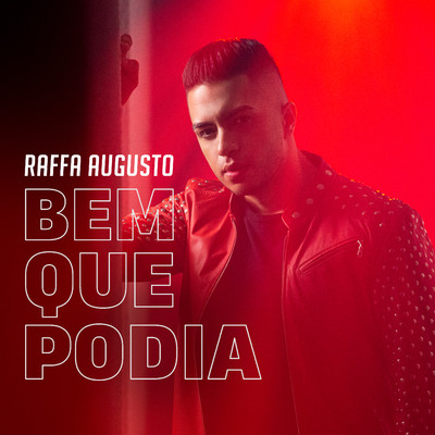 シングル/Bem Que Podia/Raffa Augusto