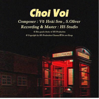 シングル/Choi Voi (feat. S.Oliver)/Vu Hoai Son