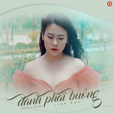シングル/Danh Phai Buong (Beat)/Linh Boo