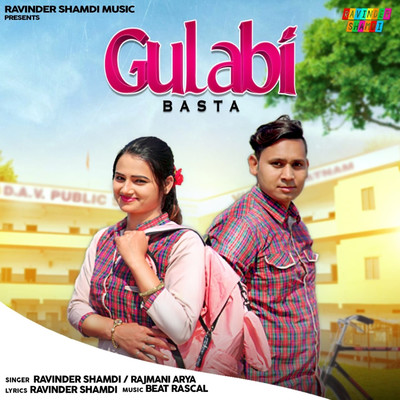 Gulabi Basta/Ravinder Shamdi & Rajmani Arya