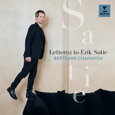 Letter(s) to Erik Satie - 3 Gymnopedies: No. 1, Lent et douloureux/Bertrand Chamayou