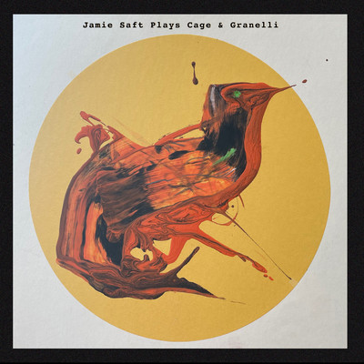 アルバム/Jamie Saft Plays Cage and Granelli/Jamie Saft