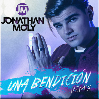 Una Bendicion (Remix)/Jonathan Moly